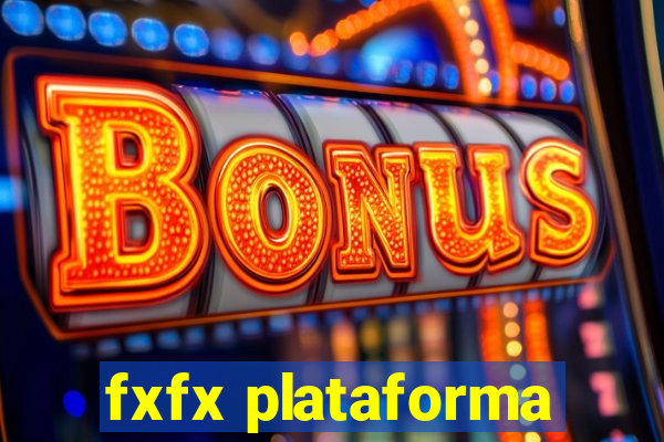 fxfx plataforma